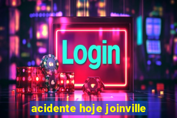 acidente hoje joinville